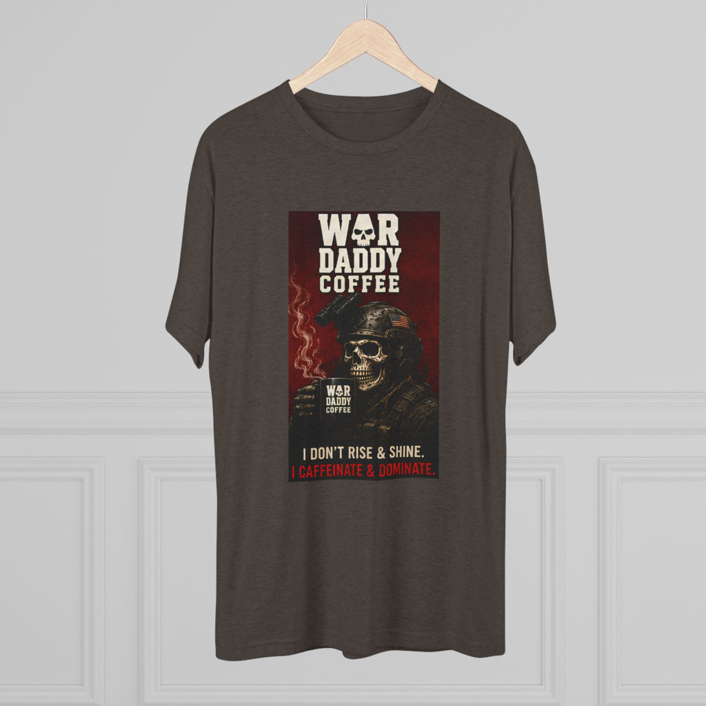 War Daddy Coffee Graphic Tee — I Don't Rise & Shine Vintage Skull Coffee Shirt