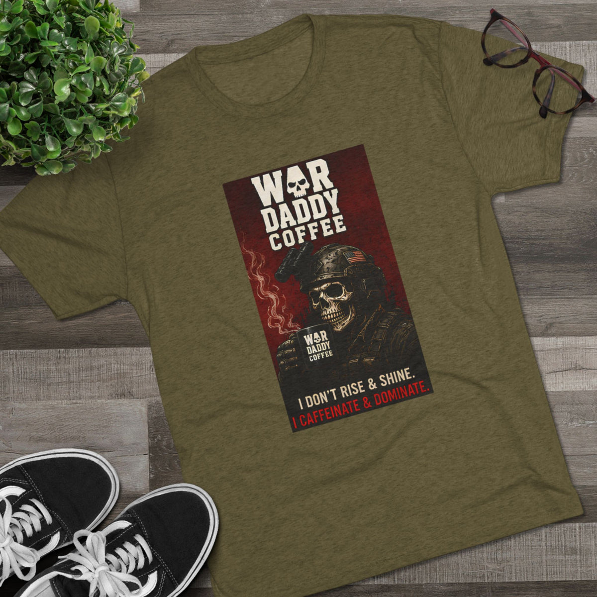 War Daddy Coffee Graphic Tee — I Don't Rise & Shine Vintage Skull Coffee Shirt