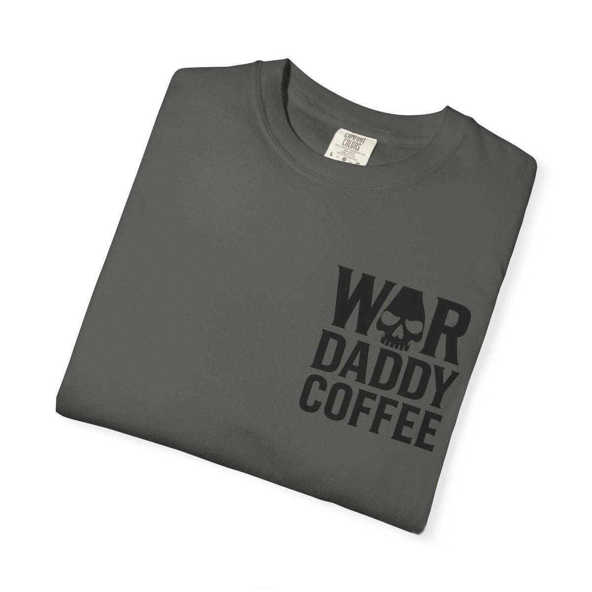 War Daddy Coffee T-Shirt — Military Skull Coffee Tee