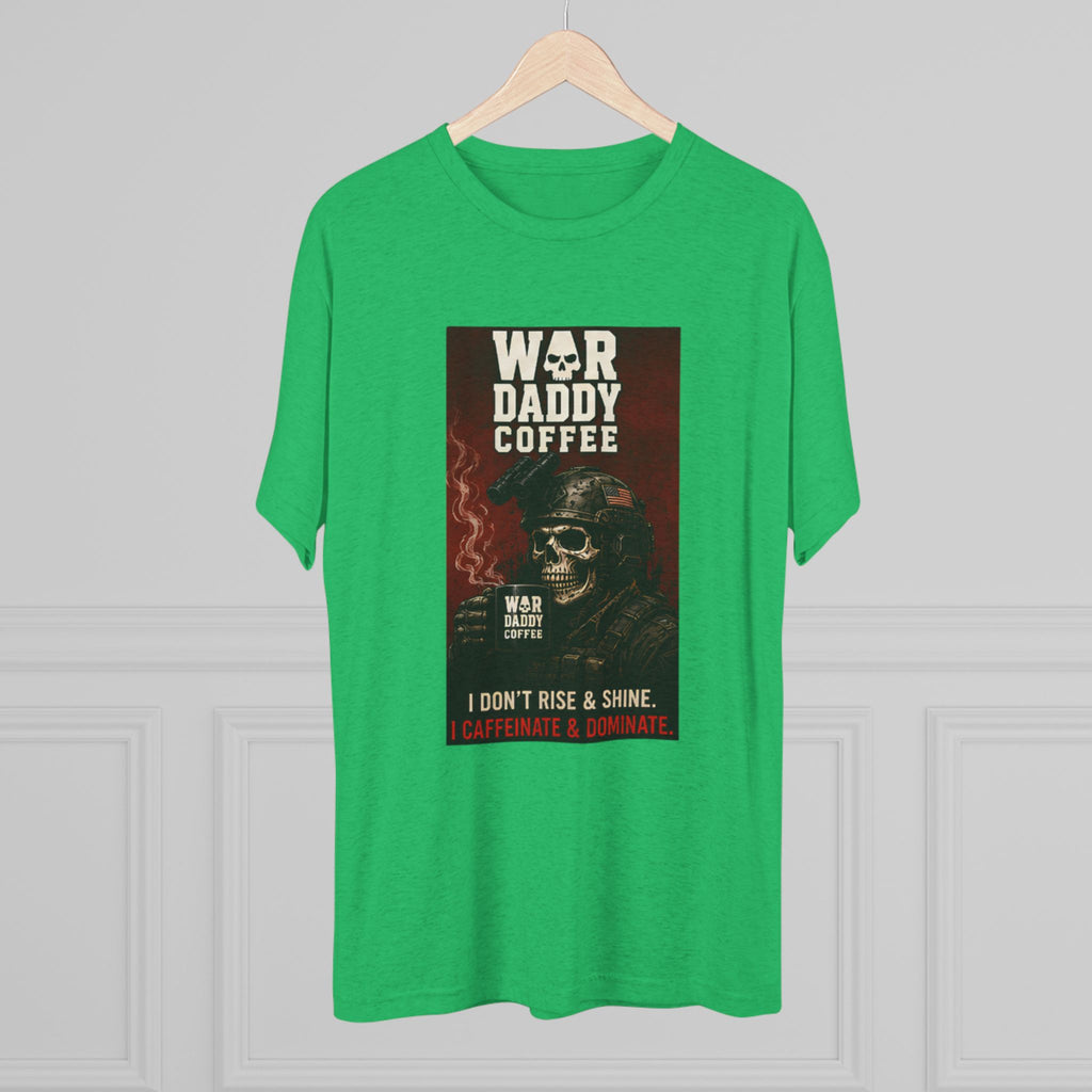 War Daddy Coffee Graphic Tee — I Don't Rise & Shine Vintage Skull Coffee Shirt