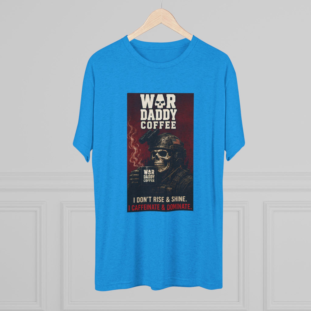 War Daddy Coffee Graphic Tee — I Don't Rise & Shine Vintage Skull Coffee Shirt