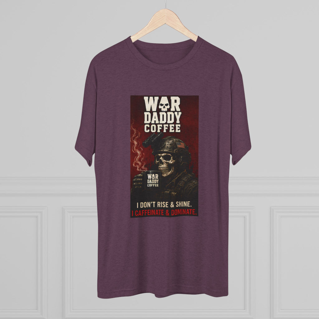 War Daddy Coffee Graphic Tee — I Don't Rise & Shine Vintage Skull Coffee Shirt