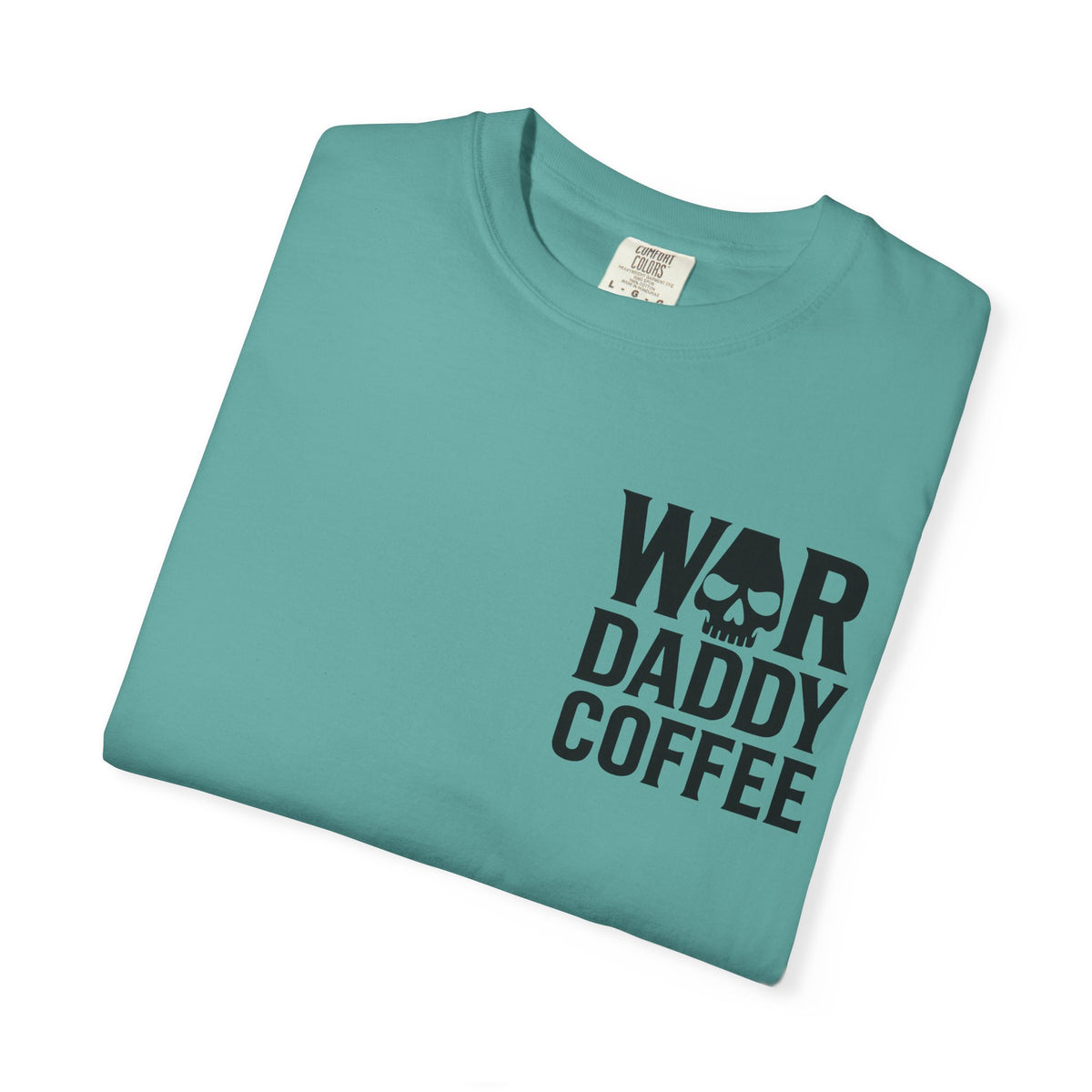 War Daddy Coffee T-Shirt — Military Skull Coffee Tee