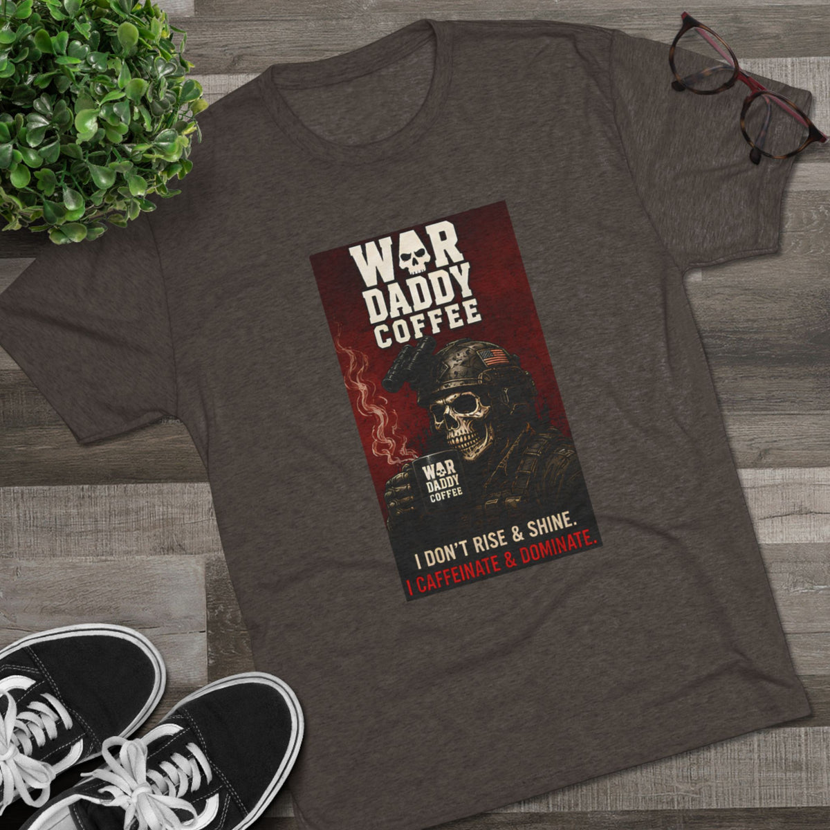 War Daddy Coffee Graphic Tee — I Don't Rise & Shine Vintage Skull Coffee Shirt